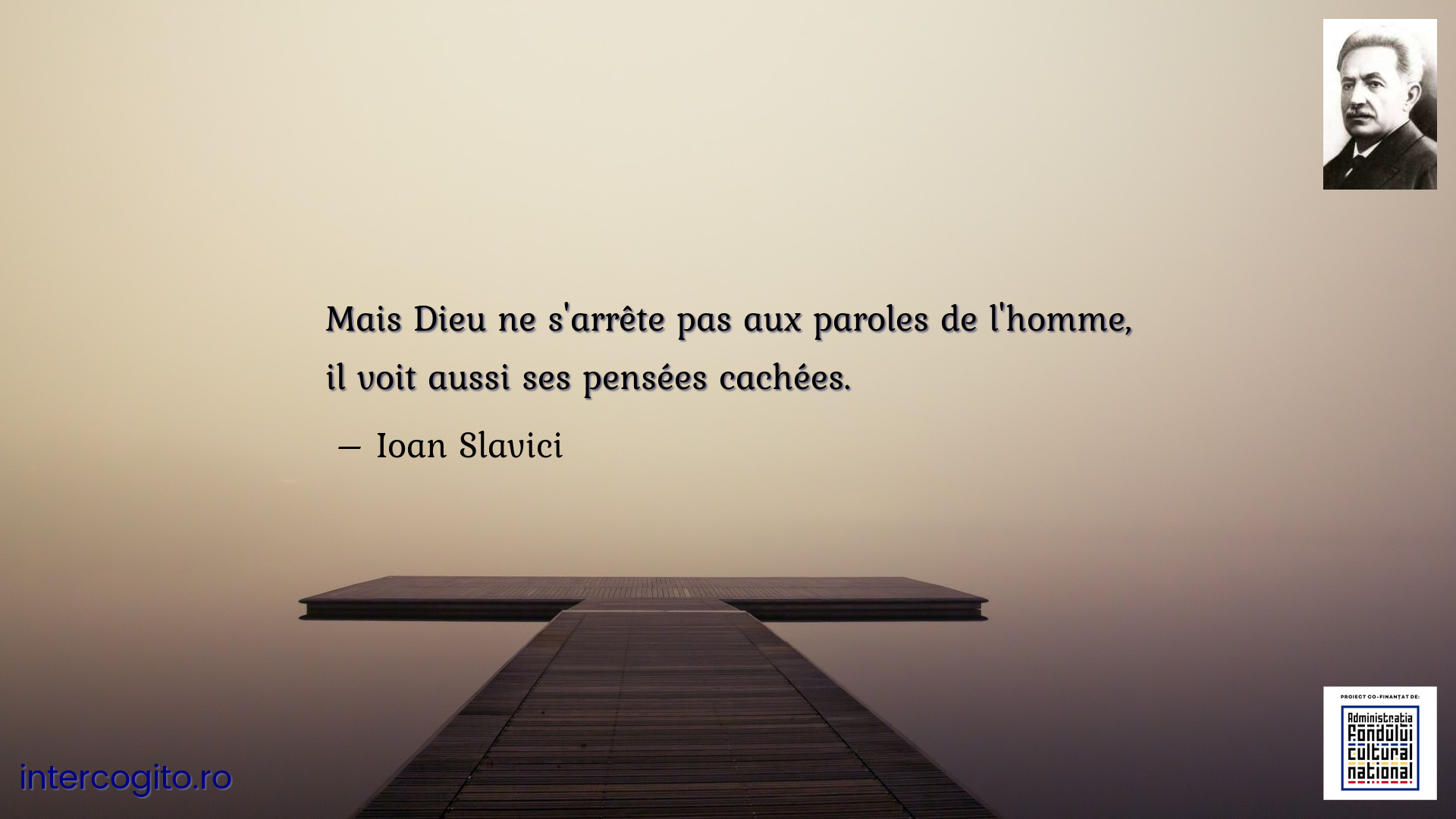 Mais Dieu ne s'arrête pas aux paroles de l'homme, il voit aussi ses pensées cachées.