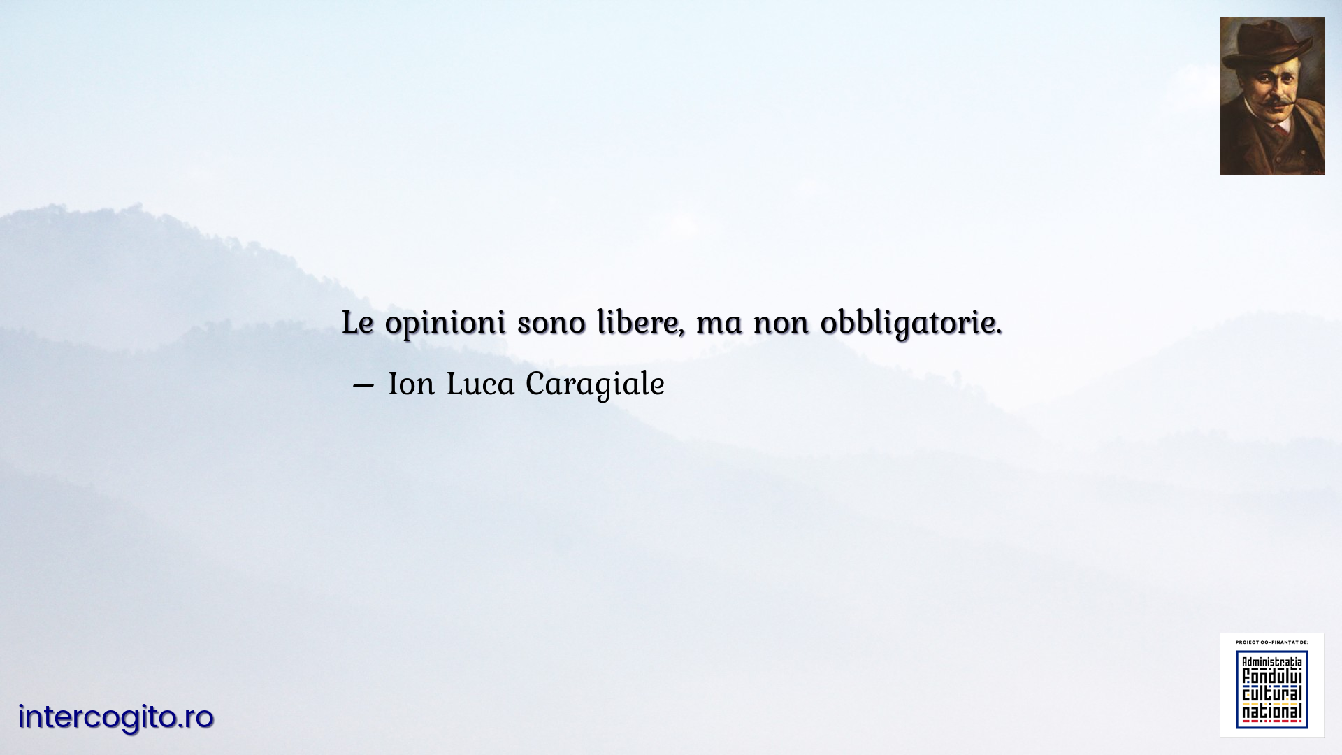 Le opinioni sono libere, ma non obbligatorie.