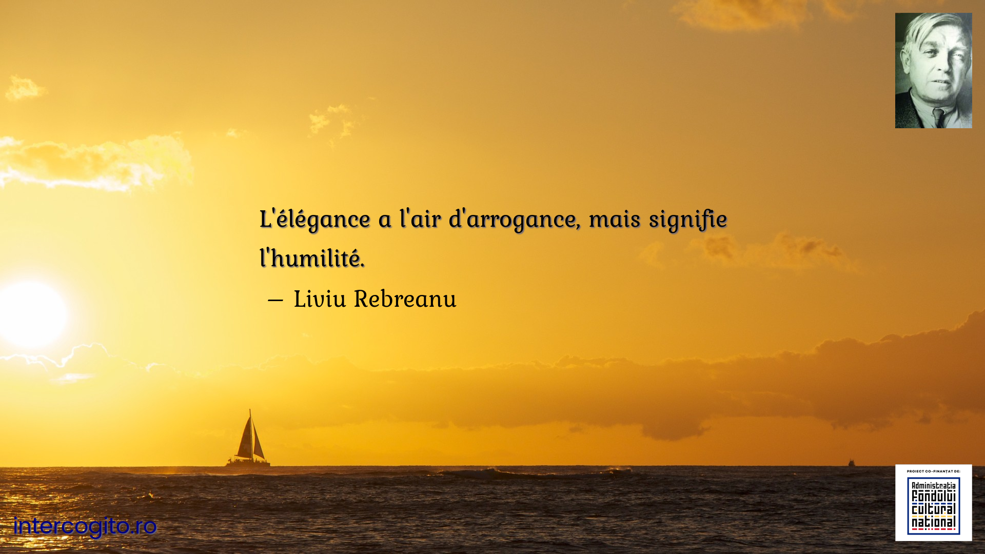 L'élégance a l'air d'arrogance, mais signifie l'humilité.