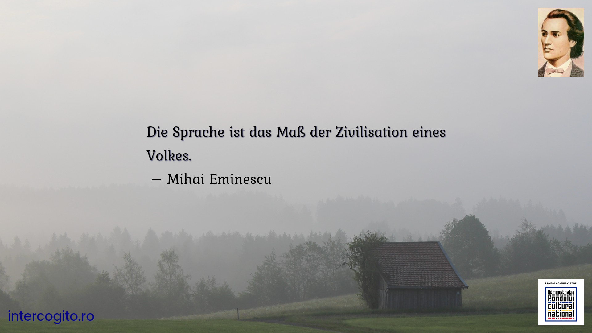 Die Sprache ist das Maß der Zivilisation eines Volkes. 