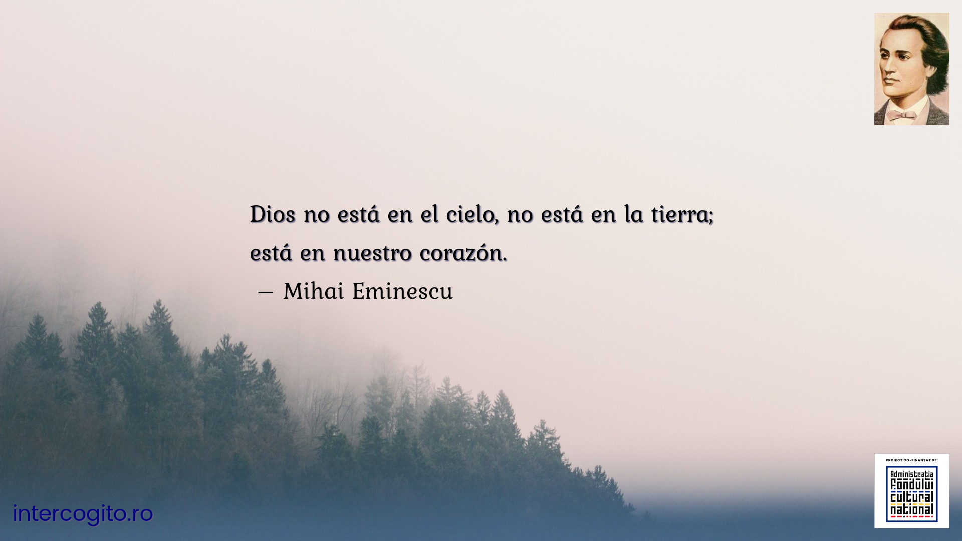 Dios no está en el cielo, no está en la tierra; está en nuestro corazón.