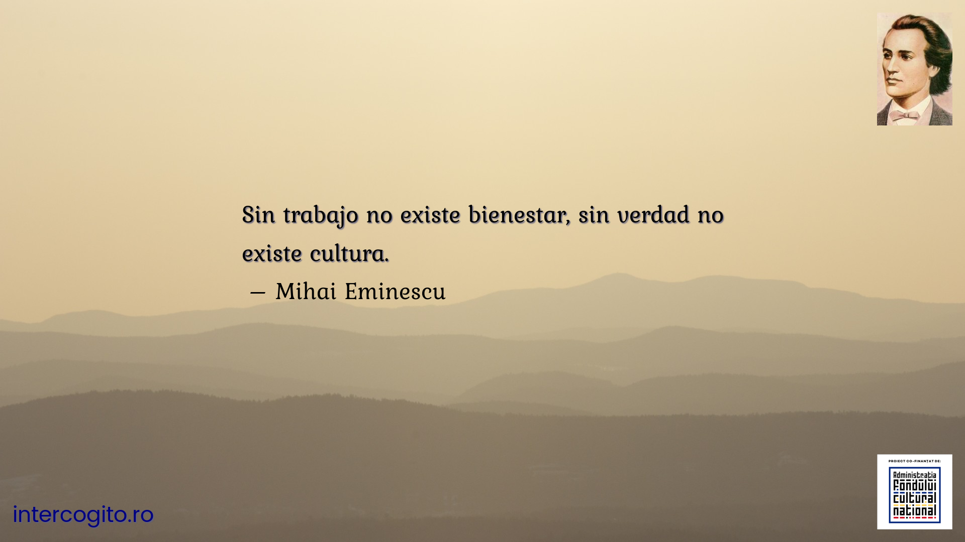 Sin trabajo no existe bienestar, sin verdad no existe cultura.