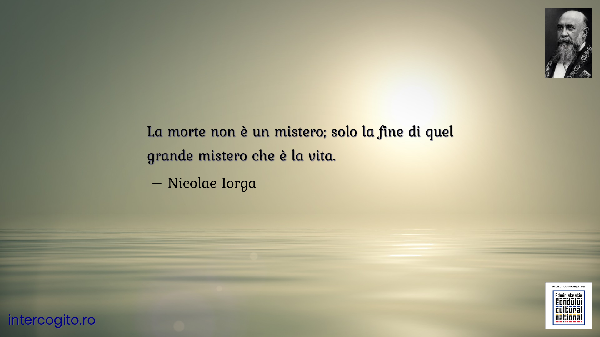 La morte non è un mistero; solo la fine di quel grande mistero che è la vita.