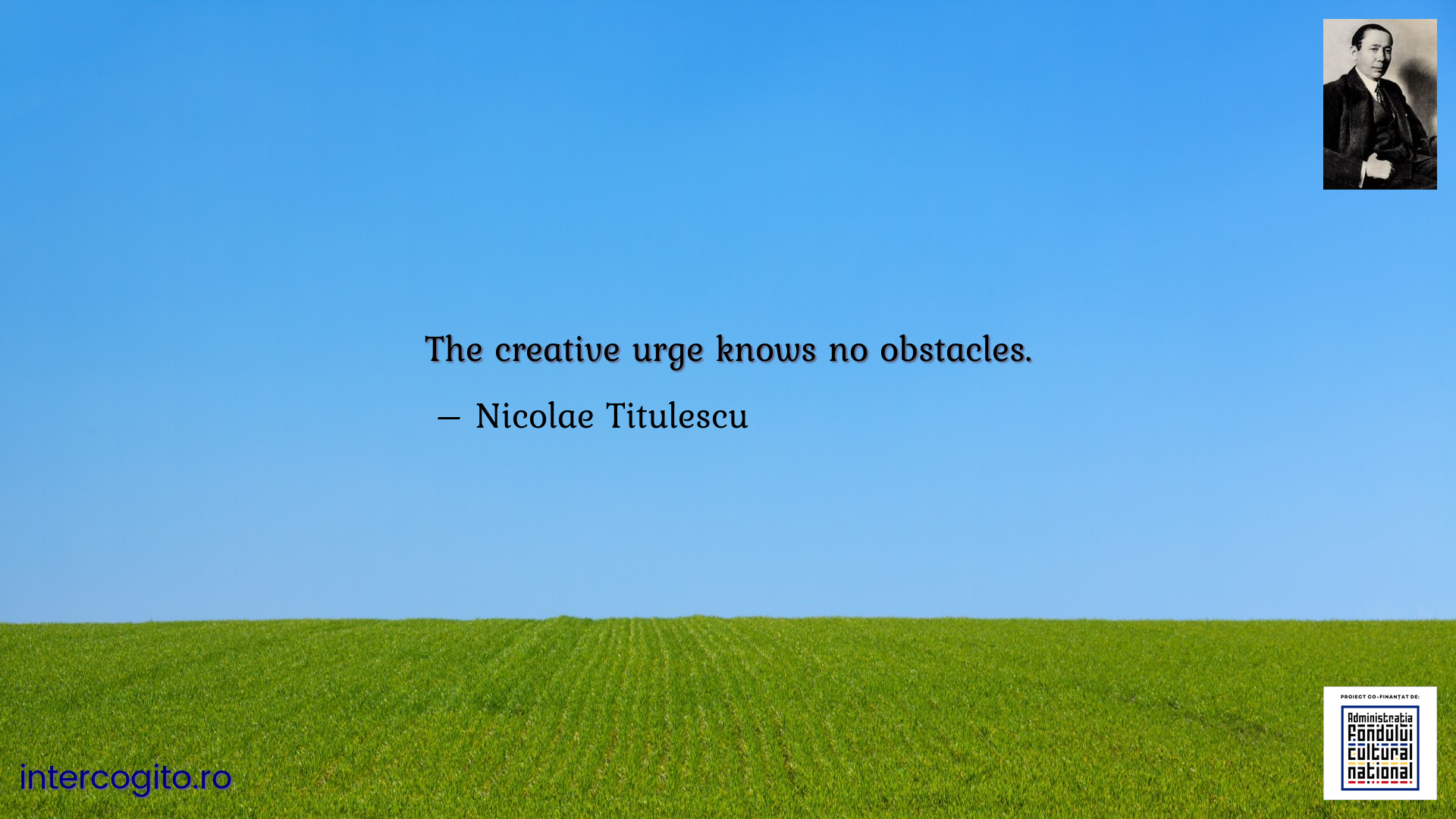 The creative urge knows no obstacles.