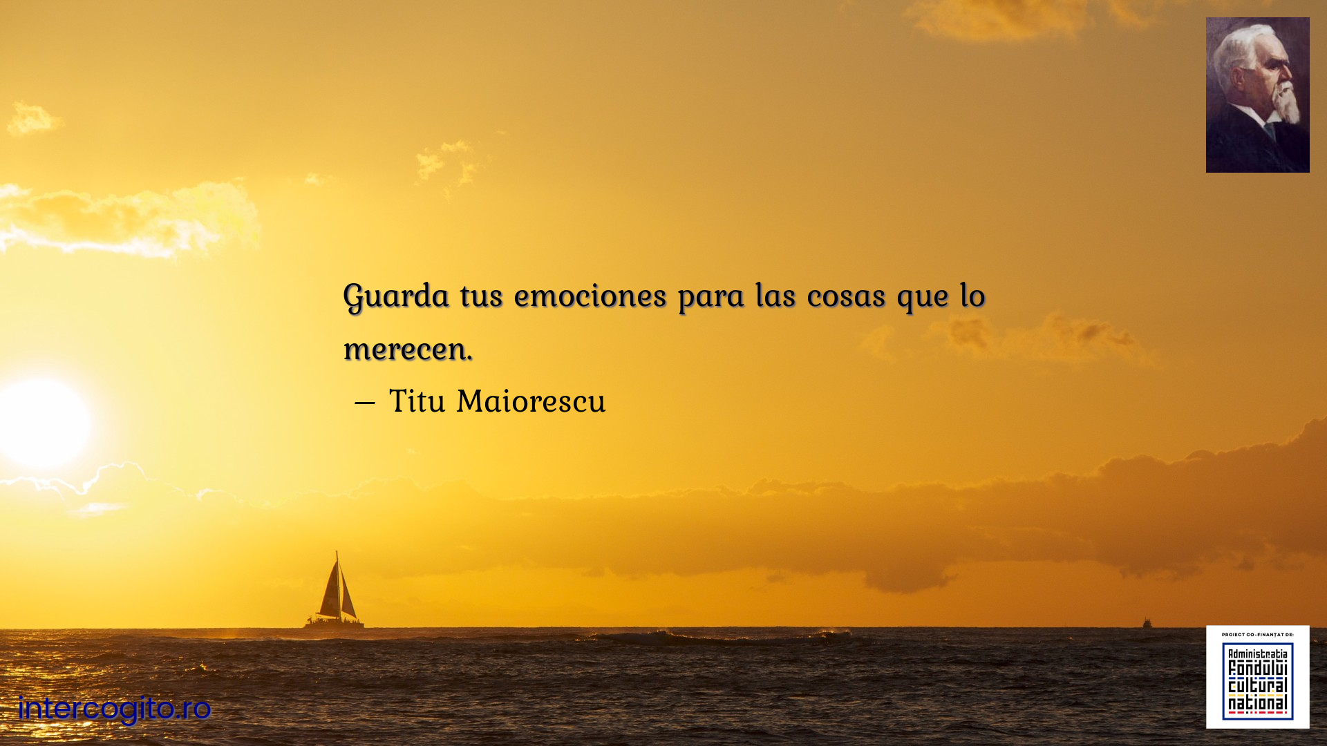 Guarda tus emociones para las cosas que lo merecen.