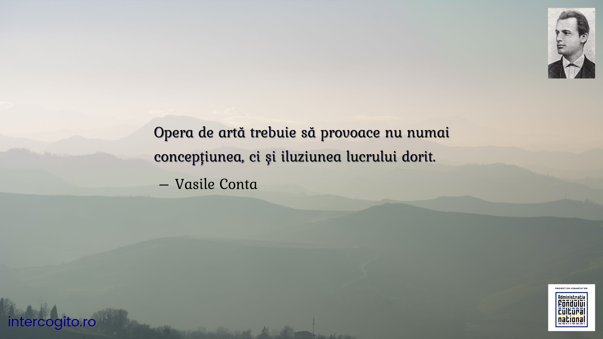 Opera de artă trebuie să provoace nu numai concepțiunea, ci și iluziunea lucrului dorit.